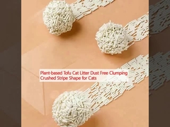Plant-based Tofu Cat Litter Dust Free Clumping Crushed Stripe Shape for Cats